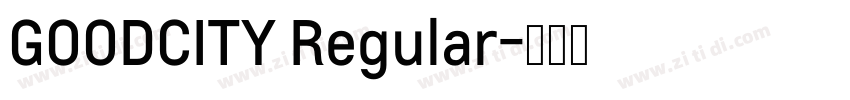 GOODCITY Regular字体转换